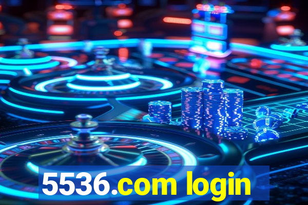 5536.com login